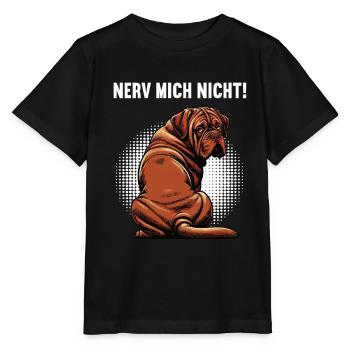 Nerv Mich Nicht Bordeaux Dogge Bordeauxs Bordeaux  - Stanley/Stella Kinder T-Shirt MINI CREATOR  - Schwarz - Vorne - Mikhail (115cm)