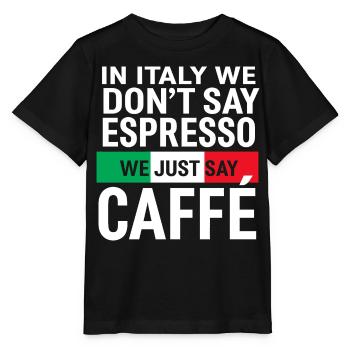 Italienischer Kaffeespruch Caffè - Stanley/Stella Kinder T-Shirt MINI CREATOR  - Schwarz - Vorne - Mikhail (115cm)