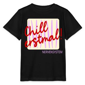 Nervensystem Stress Chillen - Stanley/Stella Kinder T-Shirt MINI CREATOR  - Schwarz - Vorne - Mikhail (115cm)