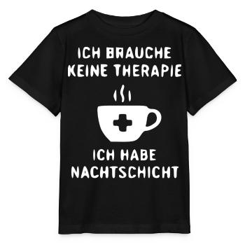 NachtSchicht Humour Pas de thérapie - T-shirt bio MINI CREATOR Stanley/Stella Enfant - noir - Devant - Mikhail (115cm)