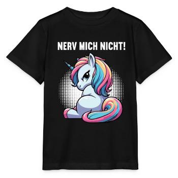 Nerv Mich Nicht Einhorn Einhörner Einhornfan  - Stanley/Stella Kinder T-Shirt MINI CREATOR  - Schwarz - Vorne - Mikhail (115cm)