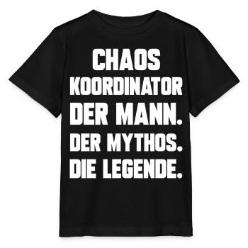Chaos Koordinator der Mann der Mythos die Legende - Stanley/Stella Kinder T-Shirt MINI CREATOR  - Schwarz - Vorne - Mikhail (115cm)
