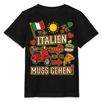 Italien ruft und ich muss gehen Italien Urlaub - Stanley/Stella Kinder T-Shirt MINI CREATOR  - Schwarz - Vorne - Mikhail (115cm)