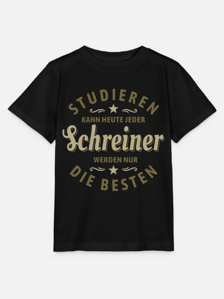Studieren kann jeder | Schreiner Spruch - Stanley/Stella Kinder T-Shirt MINI CREATOR - Schwarz