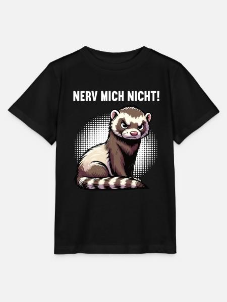 Nerv Mich Nicht Frettchen Frettchenbesitzer - Stanley/Stella Kinder T-Shirt MINI CREATOR - Schwarz