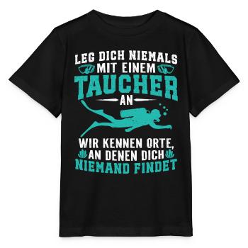 Leg dich niemals mit einem taucher tauchen - Stanley/Stella Kinder T-Shirt MINI CREATOR  - Schwarz - Vorne - Mikhail (115cm)