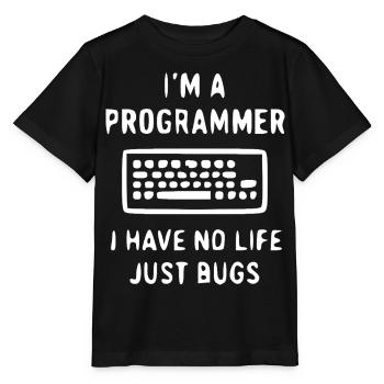 Le programmeur dit – Des bugs au lieu de vies - T-shirt bio MINI CREATOR Stanley/Stella Enfant - noir - Devant - Mikhail (115cm)