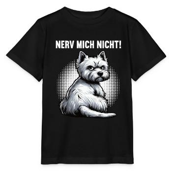 Nerv Mich Nicht West highland terrier Westie  - Stanley/Stella Kinder T-Shirt MINI CREATOR  - Schwarz - Vorne - Mikhail (115cm)