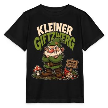 Kleiner Giftzwerg – Frecher Humor Spruch - Stanley/Stella Kinder T-Shirt MINI CREATOR  - Schwarz - Vorne - Mikhail (115cm)