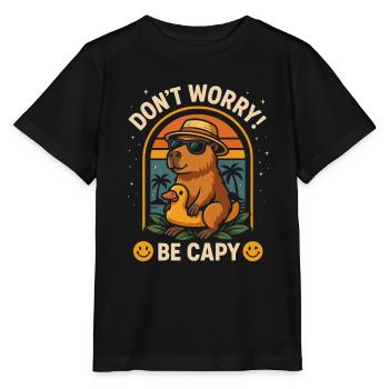 Mach dir keine Sorgen, sei Capy – lustiges Capybara-Tier - Stanley/Stella Kinder T-Shirt MINI CREATOR  - Schwarz - Vorne - Mikhail (115cm)