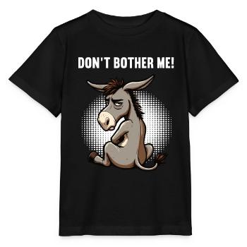 Ne me dérange pas, Asne Âne Porte-âne Muli - T-shirt bio MINI CREATOR Stanley/Stella Enfant - noir - Devant - Mikhail (115cm)