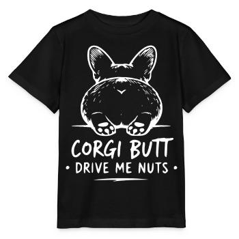 Corgi Butt Treibt Mich Wahnsinnig - Stanley/Stella Kinder T-Shirt MINI CREATOR  - Schwarz - Vorne - Mikhail (115cm)