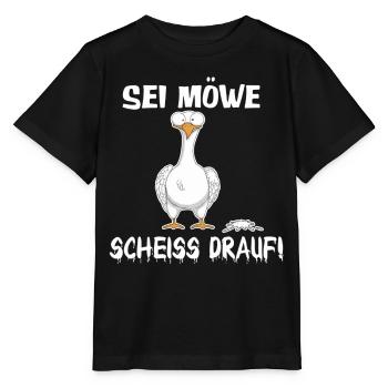 Sei Möwe, scheiß drauf – Lustiges Shirt - Stanley/Stella Kinder T-Shirt MINI CREATOR  - Schwarz - Vorne - Mikhail (115cm)