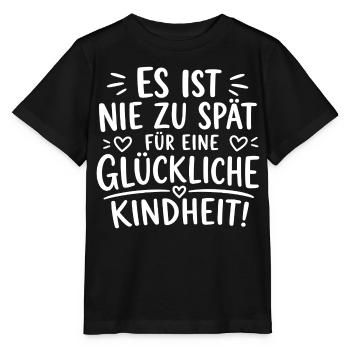 ES IST NIE ZU SPÄT FÜR EINE GLÜCKLICHE KINDHEIT! - Stanley/Stella Kinder T-Shirt MINI CREATOR  - Schwarz - Vorne - Mikhail (115cm)