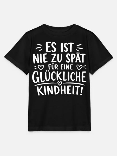 ES IST NIE ZU SPÄT FÜR EINE GLÜCKLICHE KINDHEIT! - Stanley/Stella Kinder T-Shirt MINI CREATOR  - Schwarz