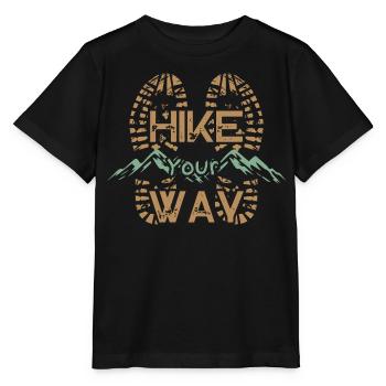 Hike Your Way Wandern Berge Outdoor Geschenk - Stanley/Stella Kinder T-Shirt MINI CREATOR  - Schwarz - Vorne - Mikhail (115cm)