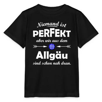 Allgäu-Pride: Niemand ist perfect - Stanley/Stella Kinder T-Shirt MINI CREATOR  - Schwarz - Vorne - Mikhail (115cm)