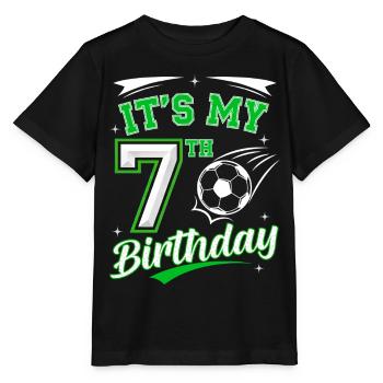 Its My 7th Birthday Soccer Boys 7 Years Birthday 7 - Stanley/Stella MINI CREATOR Kids’ T-Shirt - black - Front - Mikhail (115cm)