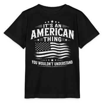 This is an American thing with USA pride - Stanley/Stella MINI CREATOR Kids’ T-Shirt - black - Front - Mikhail (115cm)