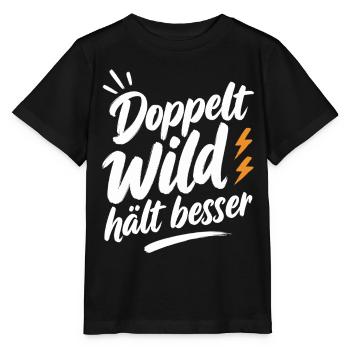 Doppelt Wild hält besser – Spruch für Paare - Stanley/Stella Kinder T-Shirt MINI CREATOR  - Schwarz - Vorne - Mikhail (115cm)