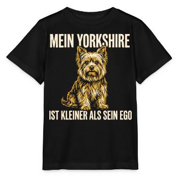 Mein Yorkshire ist kleiner als sein Ego - Stanley/Stella Kinder T-Shirt MINI CREATOR  - Schwarz - Vorne - Mikhail (115cm)