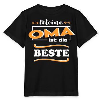 Meine Oma ist die beste Baby Sprüche Lustig - Stanley/Stella Kinder T-Shirt MINI CREATOR  - Schwarz - Vorne - Mikhail (115cm)