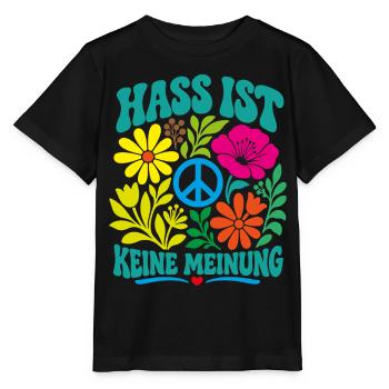 Hass ist keine Meinung - Stanley/Stella Kinder T-Shirt MINI CREATOR  - Schwarz - Vorne - Mikhail (115cm)