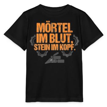  Maurer Mörtel im Blut, Stein im Kopf - Stanley/Stella Kinder T-Shirt MINI CREATOR  - Schwarz - Vorne - Mikhail (115cm)