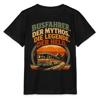 Busfahrer Mythos Legende Held - Stanley/Stella Kinder T-Shirt MINI CREATOR  - Schwarz - Vorne - Mikhail (115cm)