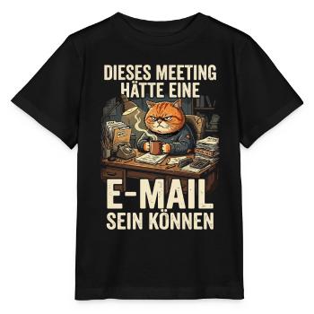 Meeting Haette Eine E-Mail Sein Koennen Katze - Stanley/Stella Kinder T-Shirt MINI CREATOR  - Schwarz - Vorne - Mikhail (115cm)