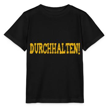 Durchhalten - Stanley/Stella Kinder T-Shirt MINI CREATOR  - Schwarz - Vorne - Mikhail (115cm)