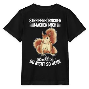 Streifenhörnchen machen mich glücklich - - Stanley/Stella Kinder T-Shirt MINI CREATOR  - Schwarz - Vorne - Mikhail (115cm)