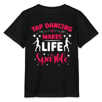 Stepptanz Bringt Das Leben Zum Funkeln Stepptänzer - Stanley/Stella Kinder T-Shirt MINI CREATOR  - Schwarz - Vorne - Mikhail (115cm)