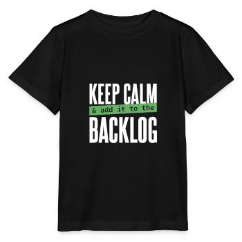 Programmierer - keep calm & add it to the backlog - Stanley/Stella Kinder T-Shirt MINI CREATOR  - Schwarz - Vorne - Mikhail (115cm)