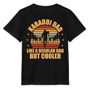 Kabaddi father like a normal father, but - Stanley/Stella MINI CREATOR Kids’ T-Shirt - black - Front - Mikhail (115cm)