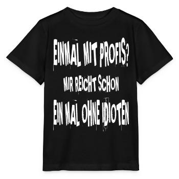 Einmal mit Profis--weiß - Stanley/Stella Kinder T-Shirt MINI CREATOR  - Schwarz - Vorne - Mikhail (115cm)