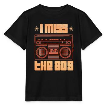I miss the 80s eighties decade 1980 - Stanley/Stella MINI CREATOR Kids’ T-Shirt - black - Front - Mikhail (115cm)
