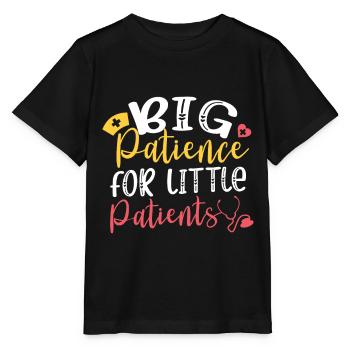 Große Geduld Für Kleine Patienten Kinderarzt - Stanley/Stella Kinder T-Shirt MINI CREATOR  - Schwarz - Vorne - Mikhail (115cm)