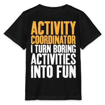 Activity Coordinator Boring Activities Director - Stanley/Stella MINI CREATOR Kids’ T-Shirt - black - Front - Mikhail (115cm)