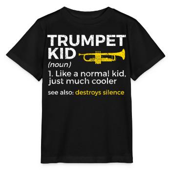 Trumpet Musician Brass Music - Stanley/Stella MINI CREATOR Kids’ T-Shirt - black - Front - Mikhail (115cm)