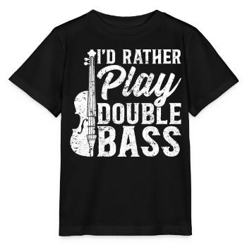 I'd Rather Play Double Bass - Double Bass Player - Stanley/Stella Kinder T-Shirt MINI CREATOR  - Schwarz - Vorne - Mikhail (115cm)