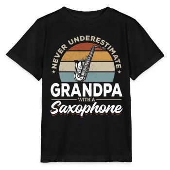 Never Underestimate Grandpa With A Saxophone - Stanley/Stella MINI CREATOR Kids’ T-Shirt - black - Front - Mikhail (115cm)