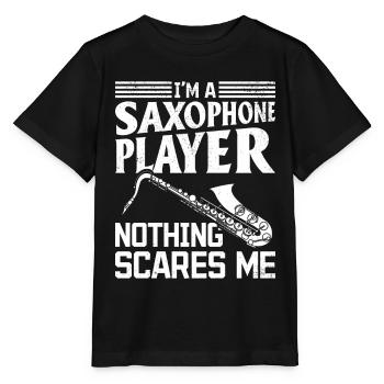 I'm A Saxophone Player Nothing Scares Me - Saxopho - Stanley/Stella MINI CREATOR Kids’ T-Shirt - black - Front - Mikhail (115cm)