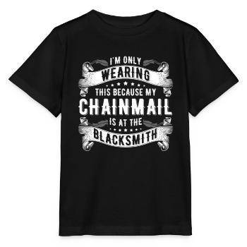 My chain mail is faire at the blacksmith Ren Faire - Stanley/Stella MINI CREATOR Kids’ T-Shirt - black - Front - Mikhail (115cm)