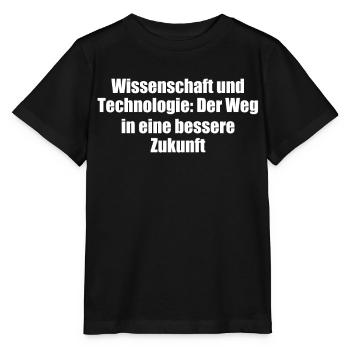 Wissenschaft - Wissenschaft und Technologie: Der - Stanley/Stella Kinder T-Shirt MINI CREATOR  - Schwarz - Vorne - Mikhail (115cm)