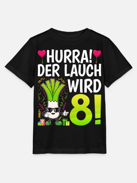 Hurra der Lauch wird 8 - Stanley/Stella Kinder T-Shirt MINI CREATOR  - Schwarz