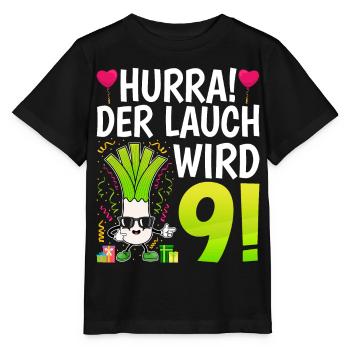 Hurra der Lauch wird 9 - Stanley/Stella Kinder T-Shirt MINI CREATOR  - Schwarz - Vorne - Mikhail (115cm)