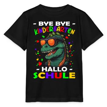 Bye Kindergarten | Schulanfang | Einschulung - Stanley/Stella Kinder T-Shirt MINI CREATOR  - Schwarz - Vorne - Mikhail (115cm)