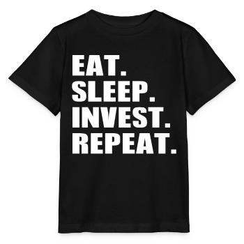 Eat Sleep Invest Repeat - Stock Market Trading Inv - Stanley/Stella Kinder T-Shirt MINI CREATOR  - Schwarz - Vorne - Mikhail (115cm)