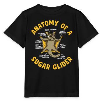 Anatomy of the Sugar Glider owner Sugar Gliders - Stanley/Stella MINI CREATOR Kids’ T-Shirt - black - Front - Mikhail (115cm)